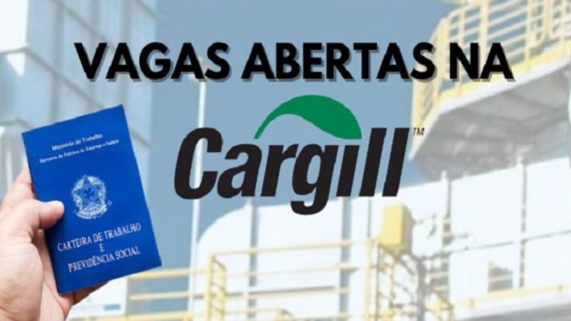 Cargill abre mais de 40 vagas de emprego na área de produção para profissionais com e sem experiência