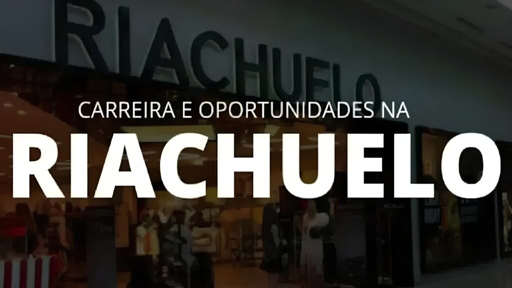 Riachuelo abre seletivo com mais de 500 vagas de emprego para candidatos com ensino fundamental, médio e superior