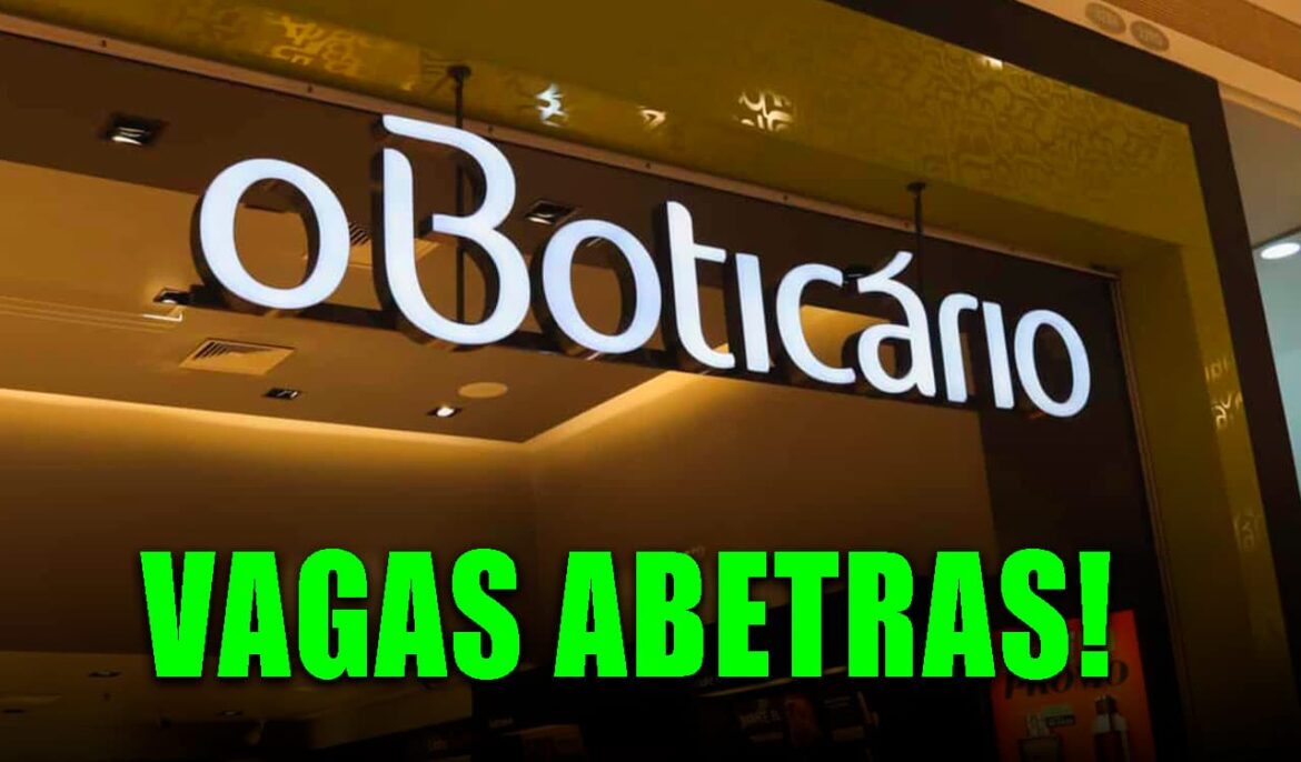 vagas abertas Boticário