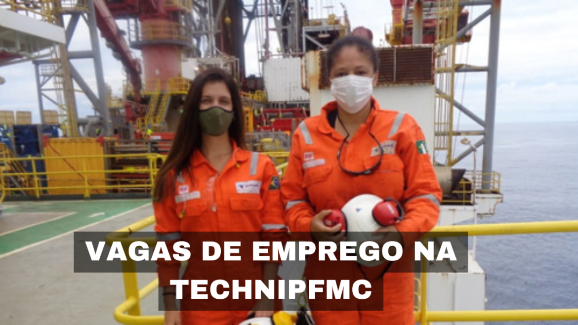 TechnipFMC abre vagas de emprego para diversos perfis, ampliando sua equipe e reforçando sua atuação na indústria de Petróleo.