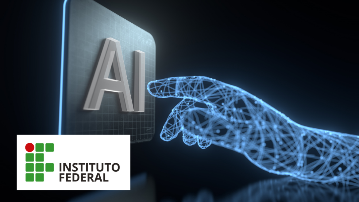 Instituto Federal de Goiás oferece 30 vagas para curso gratuito de especialização em inteligência artificial com início em 2025.