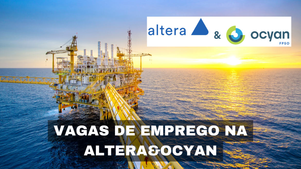 Altera&Ocyan abre vagas de emprego para diversos perfis e fortalece sua equipe no setor de petróleo, oferecendo grandes oportunidades de carreira.